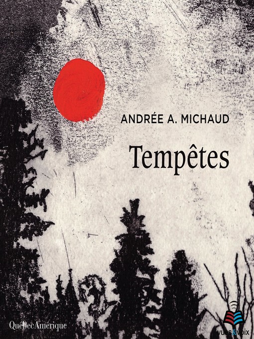 Title details for Tempêtes by Andrée A. Michaud - Wait list
